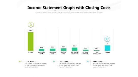 Income_Statement_Graph_With_Closing_Costs_Ppt_PowerPoint_Presentation_Gallery_Example_Topics_PDF_Slide_1.jpg