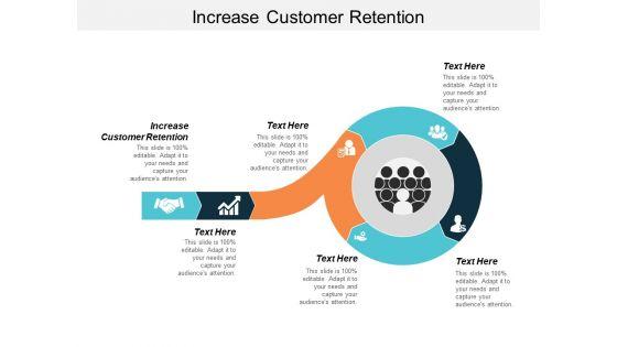 Increase_Customer_Retention_Ppt_PowerPoint_Presentation_Outline_Graphics_Tutorials_Cpb_Slide_1.jpg