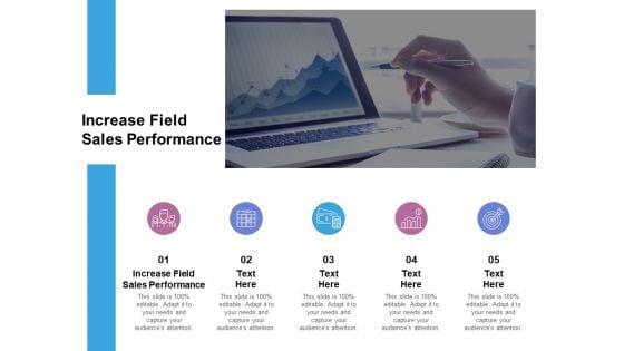 Increase_Field_Sales_Performance_Ppt_PowerPoint_Presentation_Infographic_Template_Information_Cpb_Slide_1.jpg
