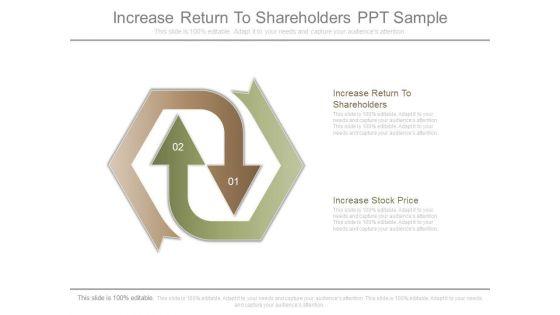 Increase_Return_To_Shareholders_Ppt_Sample_1.jpg