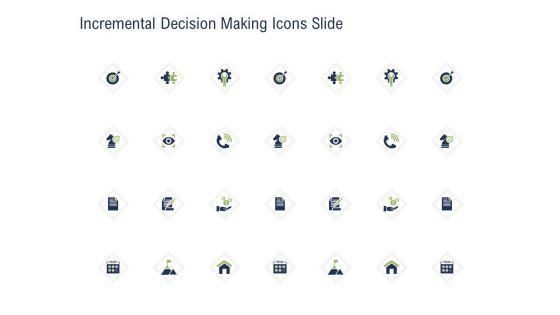 Incremental_Decision_Making_Icons_Slide_Ppt_Gallery_Rules_PDF_Slide_1.jpg