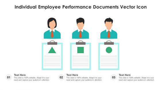 Individual_Employee_Performance_Documents_Vector_Icon_Ppt_Infographic_Template_Visuals_PDF_Slide_1.jpg