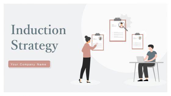 Induction_Strategy_Ppt_PowerPoint_Presentation_Complete_With_Slides_Slide_1.jpg