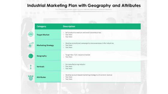 Industrial_Marketing_Plan_With_Geography_And_Attributes_Ppt_PowerPoint_Presentation_File_Pictures_PDF_Slide_1.jpg