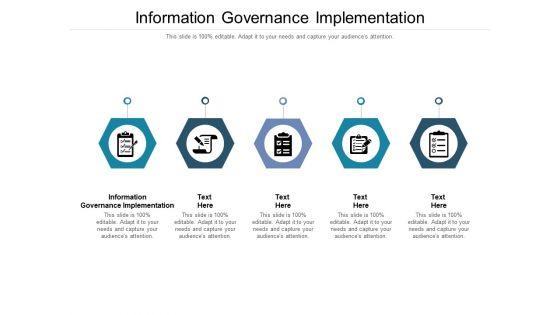Information_Governance_Implementation_Ppt_PowerPoint_Presentation_Icon_Template_Cpb_Pdf_Slide_1.jpg
