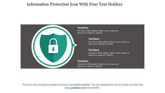Information_Protection_Icon_With_Four_Text_Holders_Ppt_PowerPoint_Presentation_Examples_Slide_1.jpg
