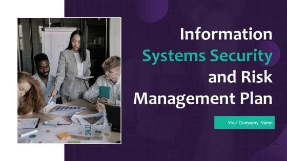 Information_Systems_Security_And_Risk_Management_Plan_Ppt_PowerPoint_Presentation_Complete_Deck_With_Slides_Slide_1.jpg