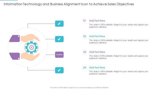 Information_Technology_And_Business_Alignment_Icon_To_Achieve_Sales_Objectives_Portrait_PDF_Slide_1.jpg