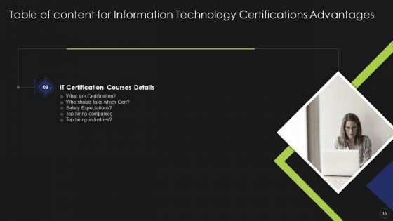 Information_Technology_Certifications_Advantages_Ppt_PowerPoint_Presentation_Complete_Deck_With_Slides_Slide_16.jpg