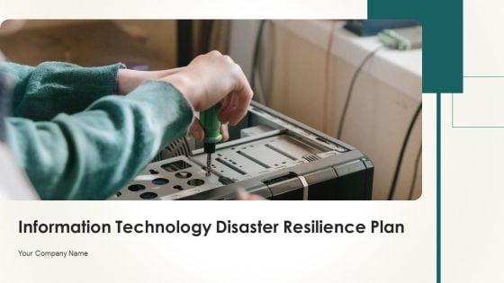 Information_Technology_Disaster_Resilience_Plan_Ppt_PowerPoint_Presentation_Complete_Deck_With_Slides_Slide_1.jpg