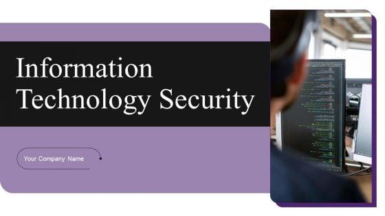 Information_Technology_Security_Ppt_PowerPoint_Presentation_Complete_Deck_Slide_1.jpg