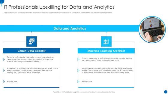 Information_Technology_Strategy_IT_Professionals_Upskilling_For_Data_And_Analytics_Diagrams_PDF_Slide_1.jpg