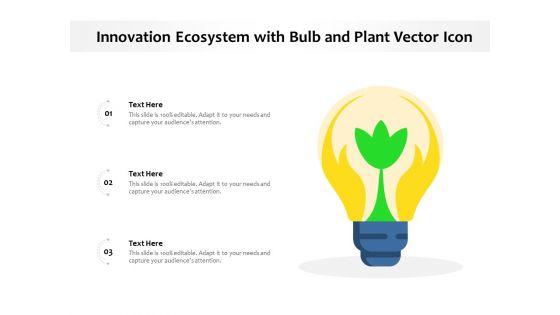Innovation_Ecosystem_With_Bulb_And_Plant_Vector_Icon_Ppt_PowerPoint_Presentation_Gallery_Good_PDF_Slide_1.jpg