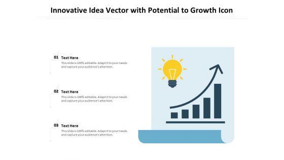 Innovative_Idea_Vector_With_Potential_To_Growth_Icon_Ppt_PowerPoint_Presentation_Gallery_Graphics_Example_PDF_Slide_1.jpg
