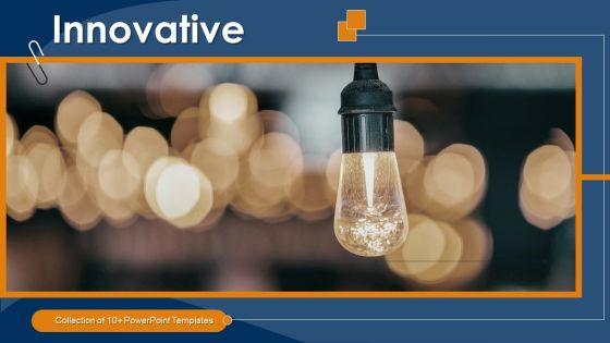 Innovative_Ppt_PowerPoint_Presentation_Complete_Deck_With_Slides_Slide_1.jpg