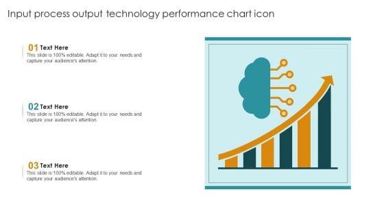 Input_Process_Output_Technology_Performance_Chart_Icon_Information_PDF_Slide_1.jpg