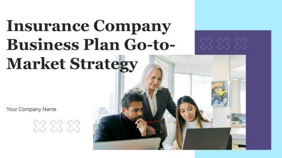 Insurance_Company_Business_Plan_Go_To_Market_Strategy_Slide_1.jpg