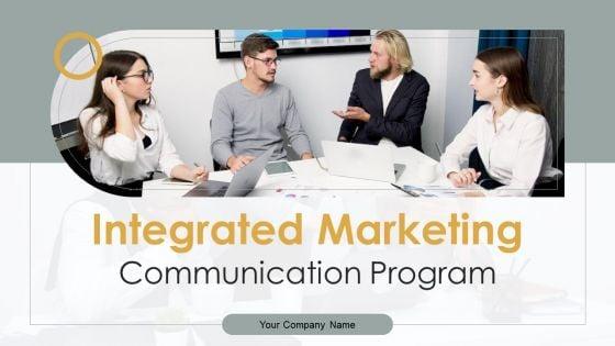 Integrated_Marketing_Communication_Program_Ppt_PowerPoint_Presentation_Complete_Deck_With_Slides_Slide_1.jpg