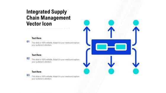 Integrated_Supply_Chain_Management_Vector_Icon_Ppt_PowerPoint_Presentation_Portfolio_Information_Slide_1.jpg