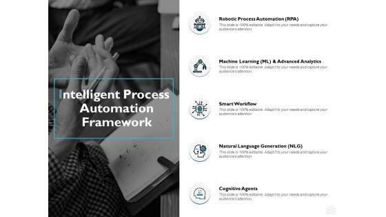 Intelligent_Process_Automation_Framework_Ppt_PowerPoint_Presentation_Icon_Format_Ideas_Slide_1.jpg