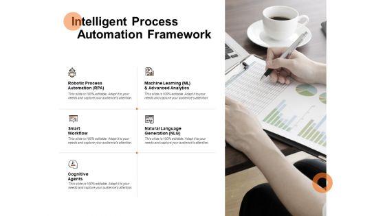 Intelligent_Process_Automation_Framework_Ppt_PowerPoint_Presentation_Layouts_Summary_Slide_1.jpg