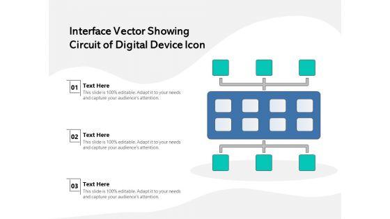 Interface_Vector_Showing_Circuit_Of_Digital_Device_Icon_Ppt_PowerPoint_Presentation_Gallery_Objects_PDF_Slide_1.jpg