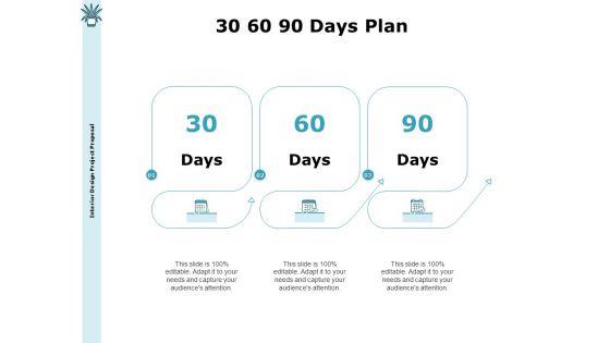 Interior_Fitting_Proposal_30_60_90_Days_Plan_Ppt_Layouts_Pictures_PDF_Slide_1.jpg