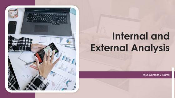 Internal_And_External_Analysis_Ppt_PowerPoint_Presentation_Complete_Deck_With_Slides_Slide_1.jpg