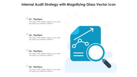 Internal_Audit_Strategy_With_Magnifying_Glass_Vector_Icon_Ppt_PowerPoint_Presentation_Slides_Mockup_PDF_Slide_1.jpg