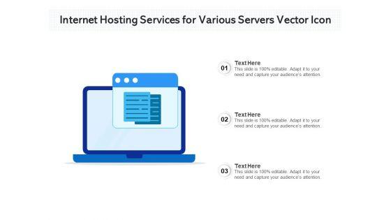 Internet_Hosting_Services_For_Various_Servers_Vector_Icon_Ppt_PowerPoint_Presentation_Gallery_Example_PDF_Slide_1.jpg