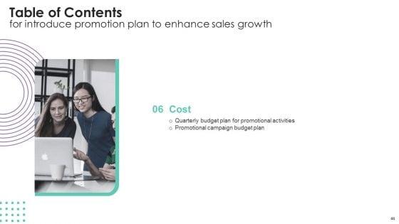 Introduce_Promotion_Plan_To_Enhance_Sales_Growth_Ppt_PowerPoint_Presentation_Complete_Deck_With_Slides_Slide_46.jpg