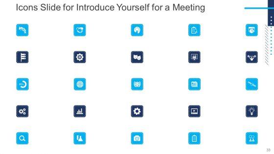 Introduce_Yourself_For_A_Meeting_Ppt_PowerPoint_Presentation_Complete_With_Slides_Slide_33.jpg