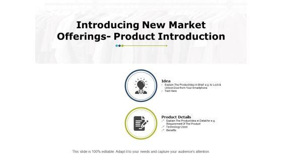 Introducing_New_Market_Offerings_Product_Introduction_Ppt_PowerPoint_Presentation_Portfolio_Information_Slide_1.jpg