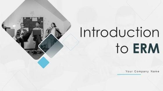 Introduction_To_ERM_Ppt_PowerPoint_Presentation_Complete_Deck_With_Slides_Slide_1.jpg