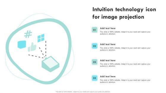 Intuition_Technology_Icon_For_Image_Projection_Ppt_Outline_Background_PDF_Slide_1.jpg