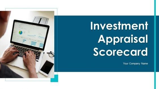 Investment_Appraisal_Scorecard_Ppt_PowerPoint_Presentation_Complete_Deck_With_Slides_Slide_1.jpg