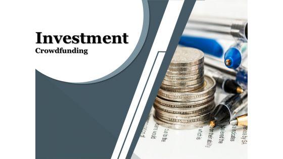 Investment_Crowdfunding_Ppt_PowerPoint_Presentation_Complete_Deck_With_Slides_Slide_1.jpg