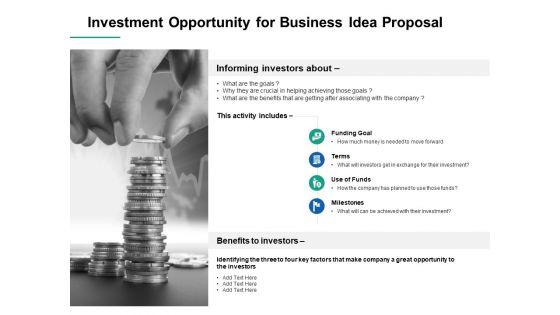 Investment_Opportunity_For_Business_Idea_Proposal_Ppt_PowerPoint_Presentation_Inspiration_Templates_Slide_1.jpg
