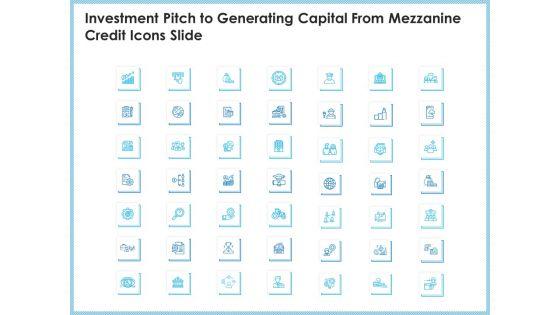 Investment_Pitch_To_Generating_Capital_From_Mezzanine_Credit_Icons_Slide_Infographics_PDF_Slide_1.jpg