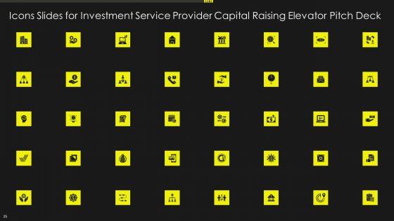 Investment_Service_Provider_Capital_Raising_Elevator_Pitch_Deck_Ppt_PowerPoint_Presentation_Complete_With_Slides_Slide_25.jpg