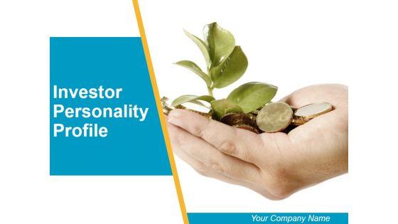 Investor_Personality_Profile_Ppt_PowerPoint_Presentation_Complete_Deck_With_Slides_Slide_1.jpg