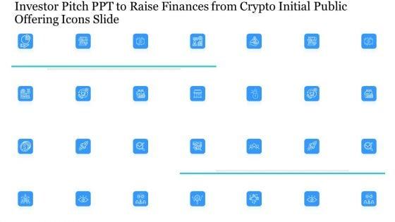 Investor_Pitch_Ppt_To_Raise_Finances_From_Crypto_Initial_Public_Offering_Ppt_PowerPoint_Presentation_Complete_Deck_With_Slides_Slide_23.jpg