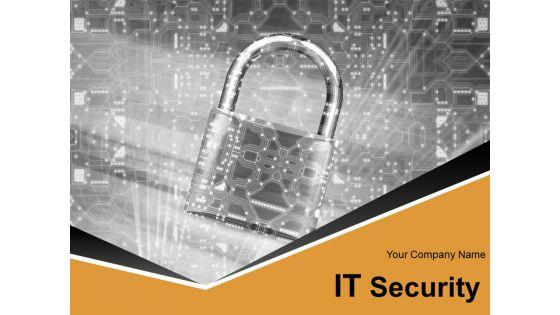 It_Security_Ppt_PowerPoint_Presentation_Complete_Deck_With_Slides_Slide_1.jpg