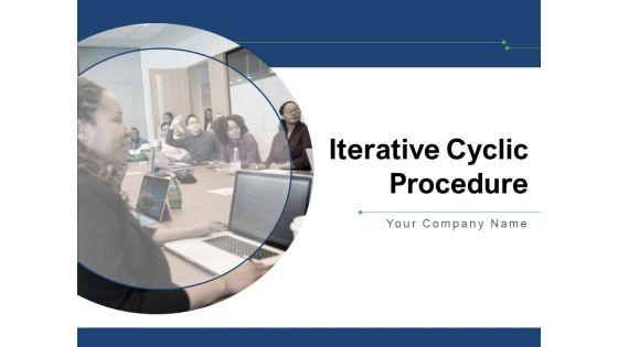 Iterative_Cyclic_Procedure_Customer_Management_Pricing_Ppt_PowerPoint_Presentation_Complete_Deck_Slide_1.jpg