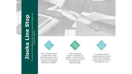Jisoka_Line_Stop_Marketing_Ppt_PowerPoint_Presentation_Slides_Graphics_Example_Slide_1.jpg