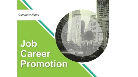 Job_Career_Promotion_Ppt_PowerPoint_Presentation_Complete_Deck_With_Slides_Slide_1.jpg