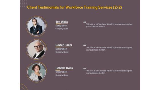 Job_Driven_Training_Client_Testimonials_For_Workforce_Training_Services_Designation_Ppt_Infographics_Format_PDF_Slide_1.jpg