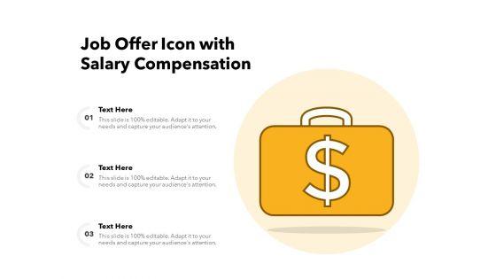 Job_Offer_Icon_With_Salary_Compensation_Ppt_PowerPoint_Presentation_File_Format_PDF_Slide_1.jpg