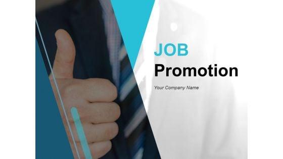 Job_Promotion_Ppt_PowerPoint_Presentation_Complete_Deck_With_Slides_Slide_1.jpg