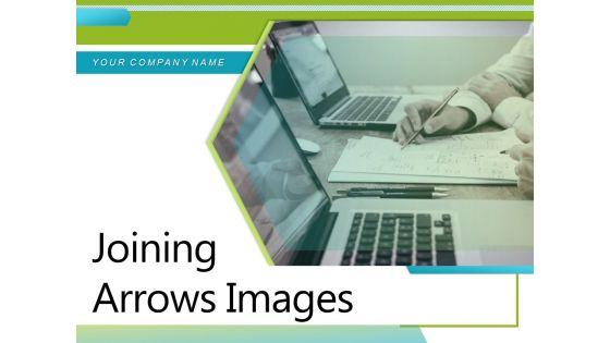 Joining_Arrows_Images_Roadmap_Success_Connected_Ppt_PowerPoint_Presentation_Complete_Deck_Slide_1.jpg